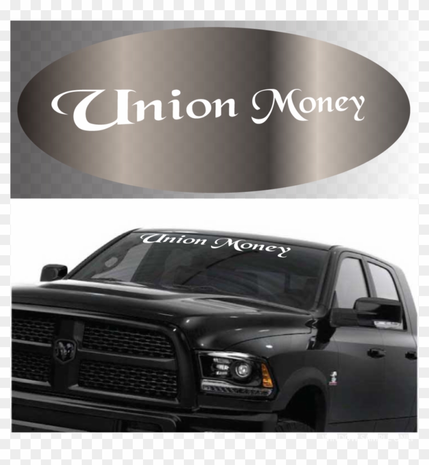 Union Money Windshield Banner Auto Decal Car Sticker - 2017 Dodge Ram Blacked Out Clipart #3651090