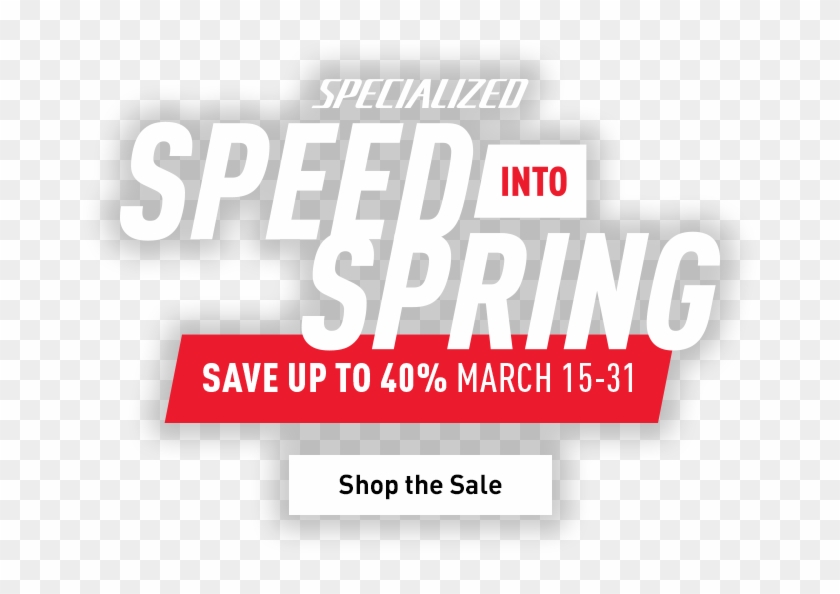 Specialized Speed Into Spring Sale - Specialized Clipart #3678717