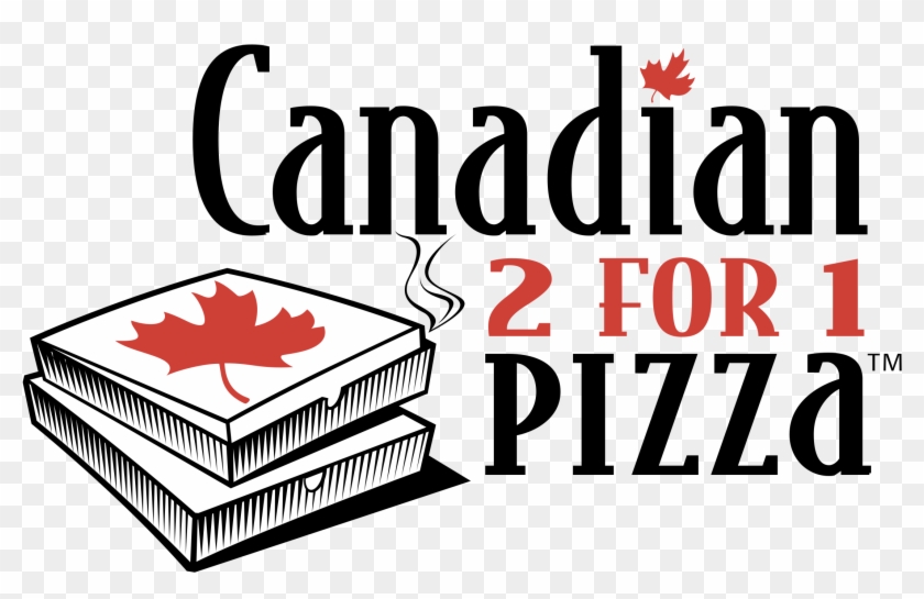 Canadian 2 For 1 Pizza Logo Png Transparent - Canadian Pizza Singapore Logo Clipart #3703551