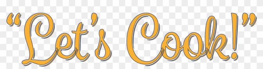 Our Dream Is For “let's Cook ” To Reach As Many People - Calligraphy Clipart