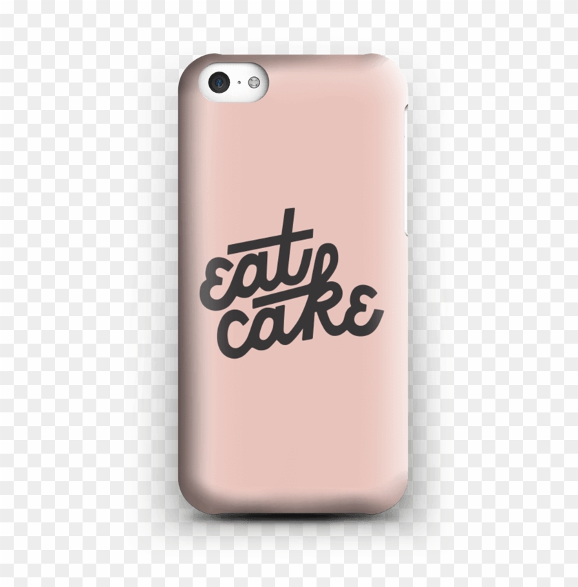 Eat Cake Case Iphone 5c - Smartphone Clipart #3716919