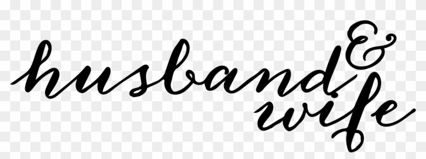 Husband & Wife Svg Cut File - Calligraphy Clipart #3724677