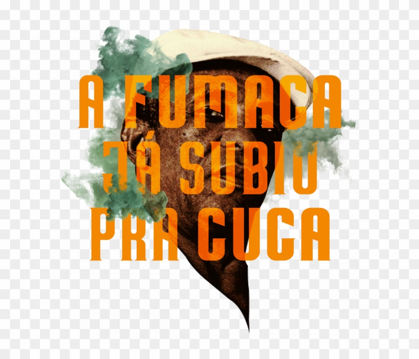 Canvas A Fumaça Já Subiu Pra Cuca - Graphic Design Clipart #3727663