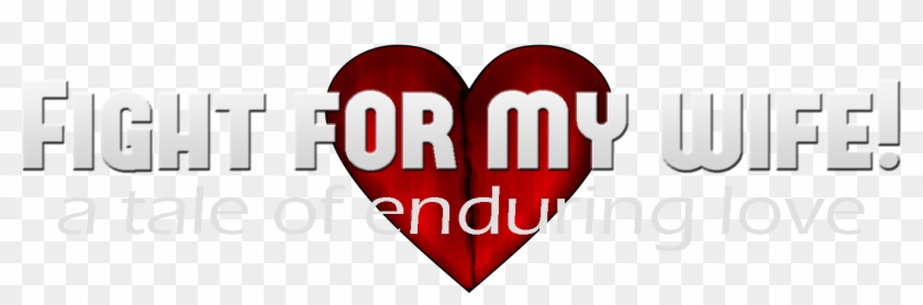 Fight For My Wife - Emblem Clipart #3727860