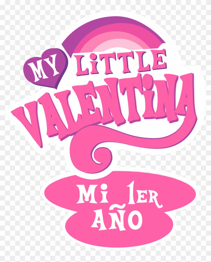 Hola, Mi Hija Cumple 1 Año, Espero Me Puedan Apoyar - Valentina 1 Año Clipart #3778166