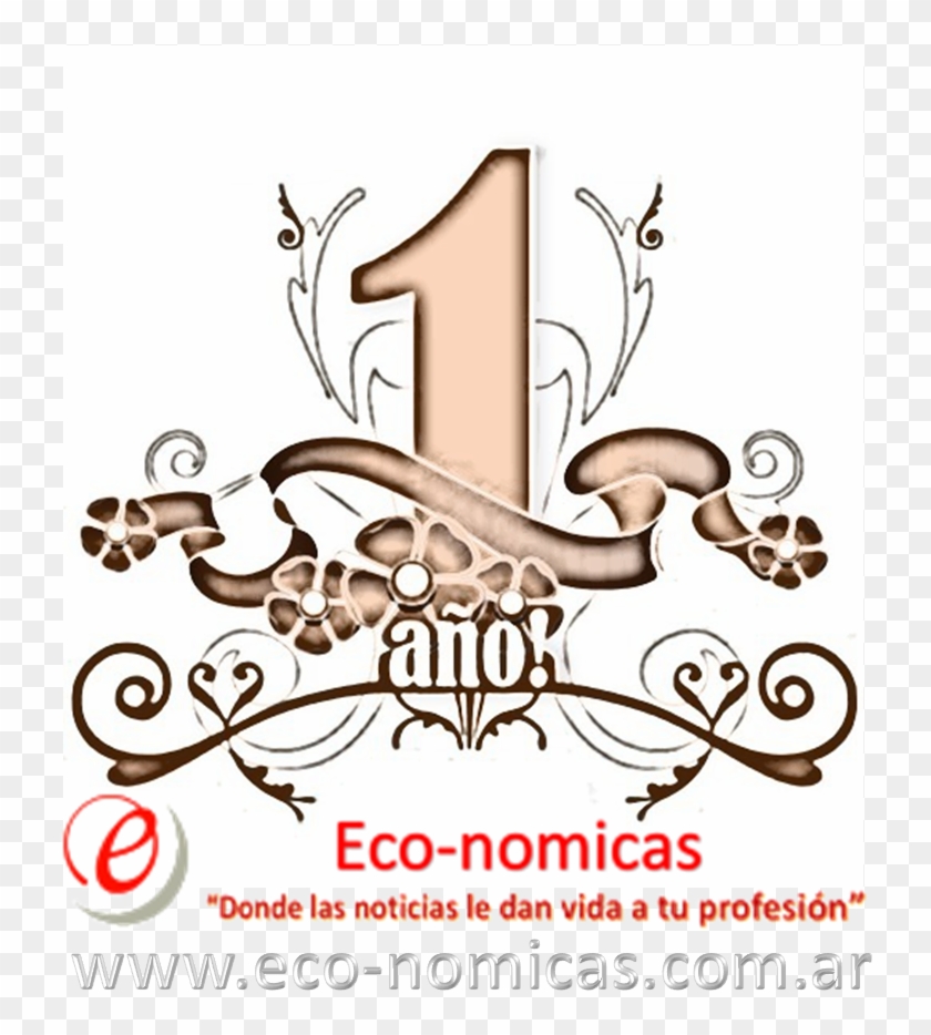 Eco-nomicas Cumple Un Año Y Queremos Reconocer A Todos - 1er Aniversario Clipart