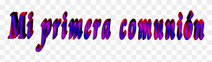 Imágenes Para Photoscape Texto Mi Primera Comunión - Calligraphy Clipart