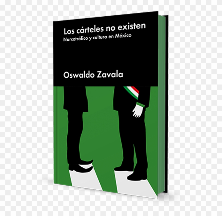 Cartels Dont Exist, Narco Trafficking And Culture In - Poster Clipart #3786382