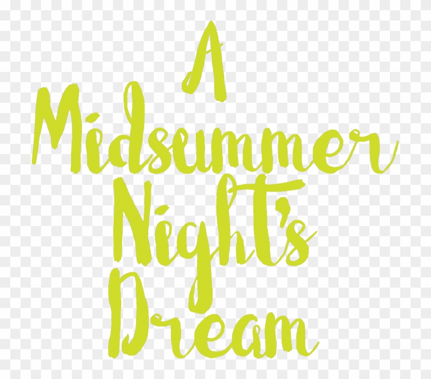 A Midsummer Night's Dream By William Shakespeare - Calligraphy Clipart #3788786