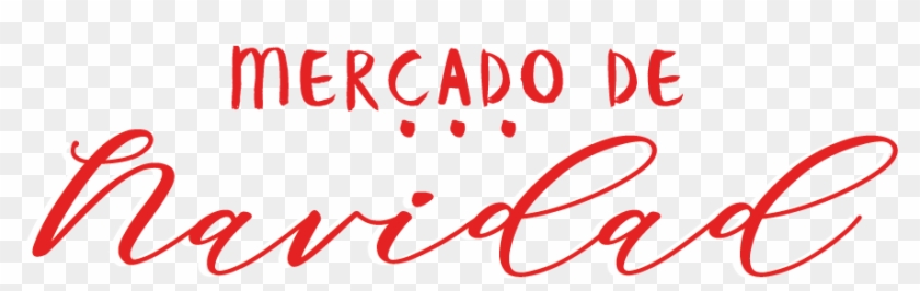 Mercado De Navidad 2018/19 - Calligraphy Clipart #3788964