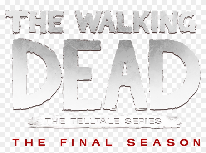 The Walking Dead - Walking Dead Final Season Transparent Clipart #383294