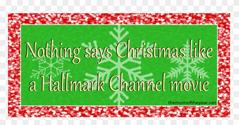 Christmas Movie Quotes Transparent Background - Love Hallmark Christmas Movies Clipart #3819014