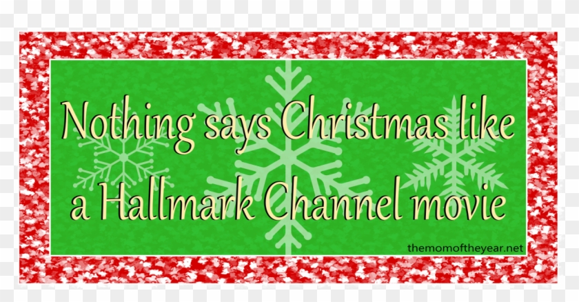 Christmas Movie Quotes Transparent Background - Love Hallmark Christmas Movies Clipart