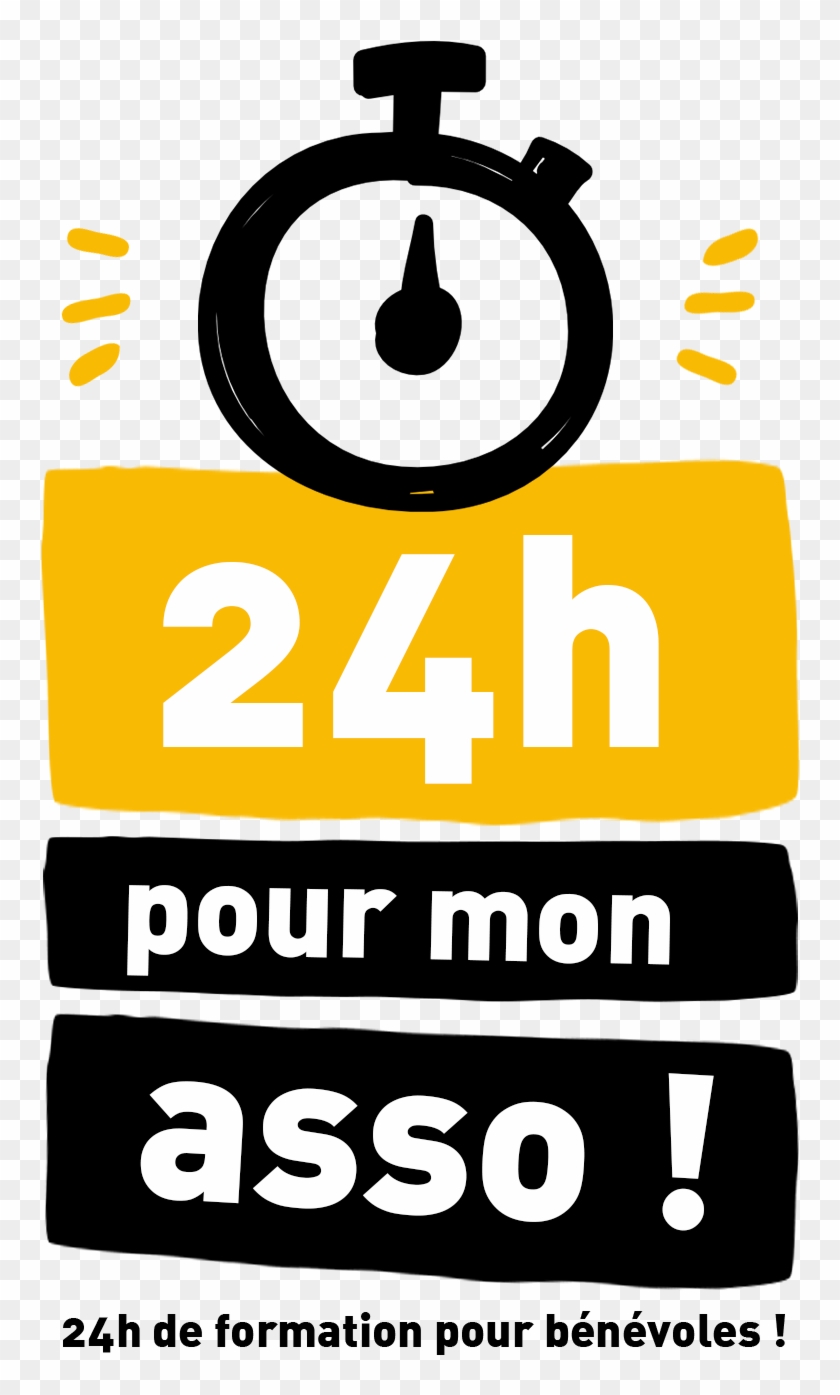 24 H Pour Mon Asso T - Poster Clipart #3822841