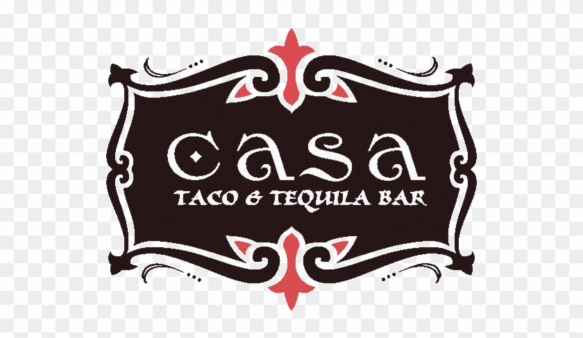 Logo Casa Taco And Tequila Bar - La Food And Wine Festival Logo Clipart