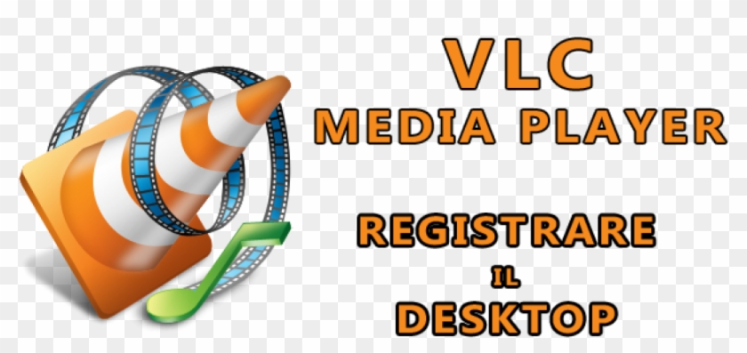 Come Registrare Lo Schermo Usiamo Vlc Media Player - Vlc Media Player Gif Clipart #3849340