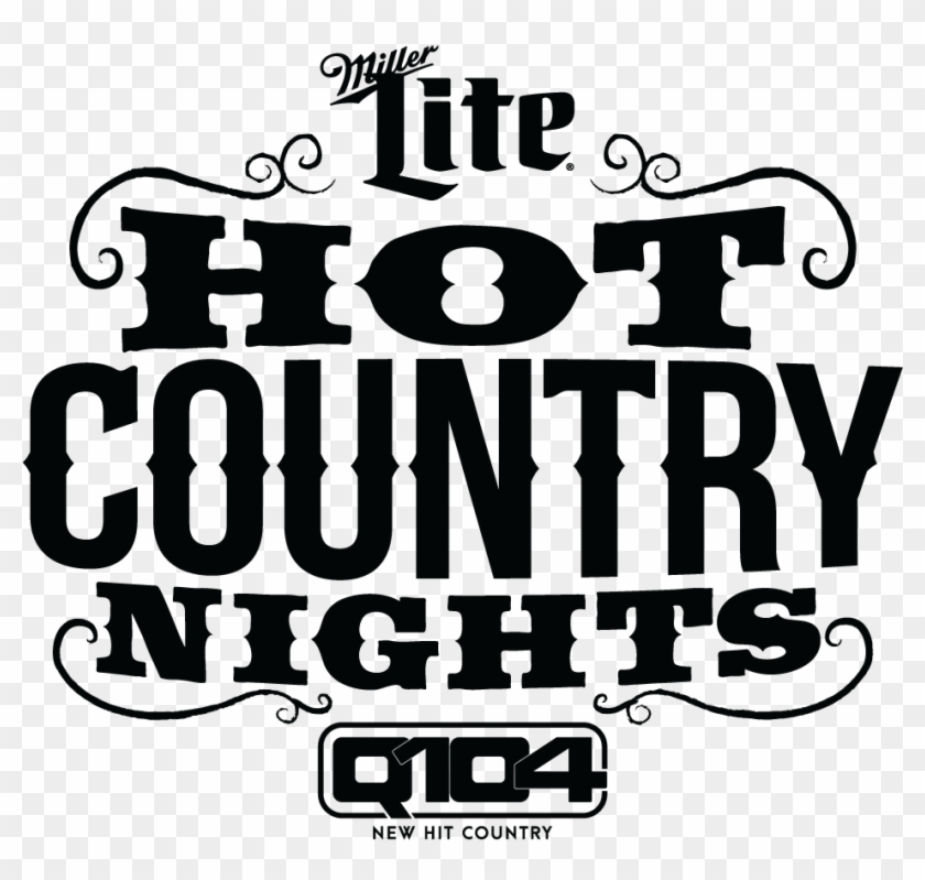 We Are An Official Sponsor For Miller Lite Hot Country - Poster Clipart #3851962