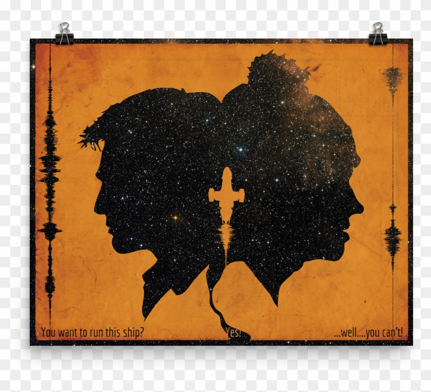 Firefly Serenity Inspired "you Want To Run This Ship" - Visual Arts Clipart