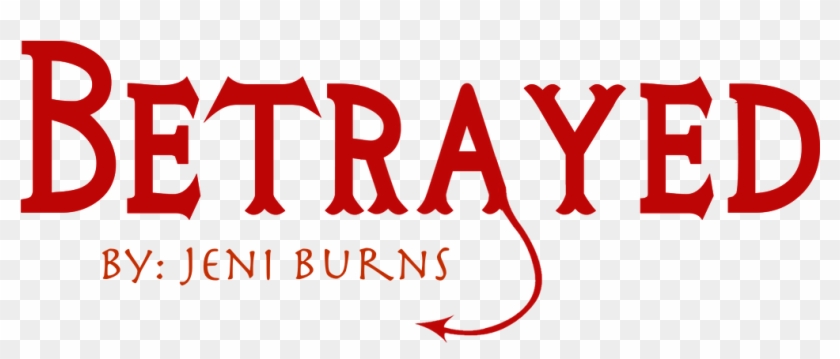 Betrayed Title- Transparent - Graphic Design Clipart