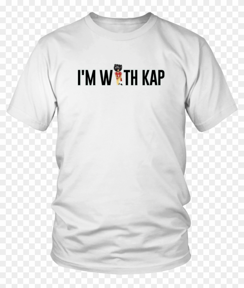 I'm With Kap Shirt Kaepernick - Proverbs 20 13 Clipart
