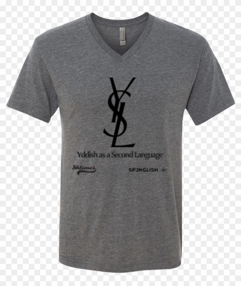 Ysl Yddish As A Second Language Unisex Next Level Men's - Active Shirt Clipart