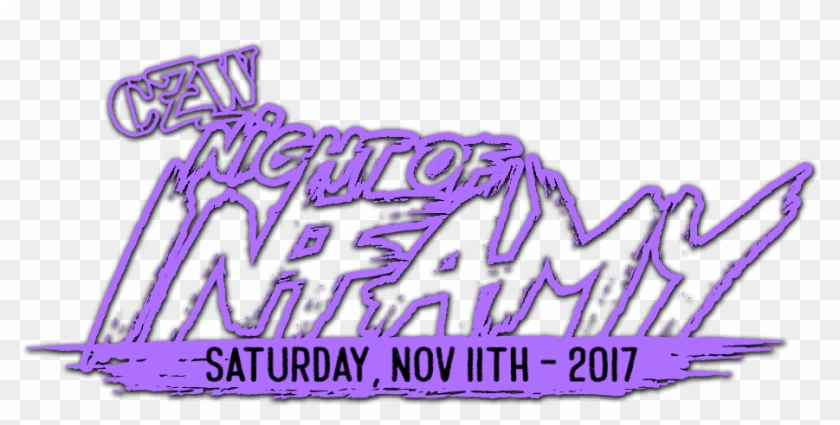 Czw Returned To Its New Home At The Rastelli's Complex - Czw Night Of Infamy 2017 Clipart