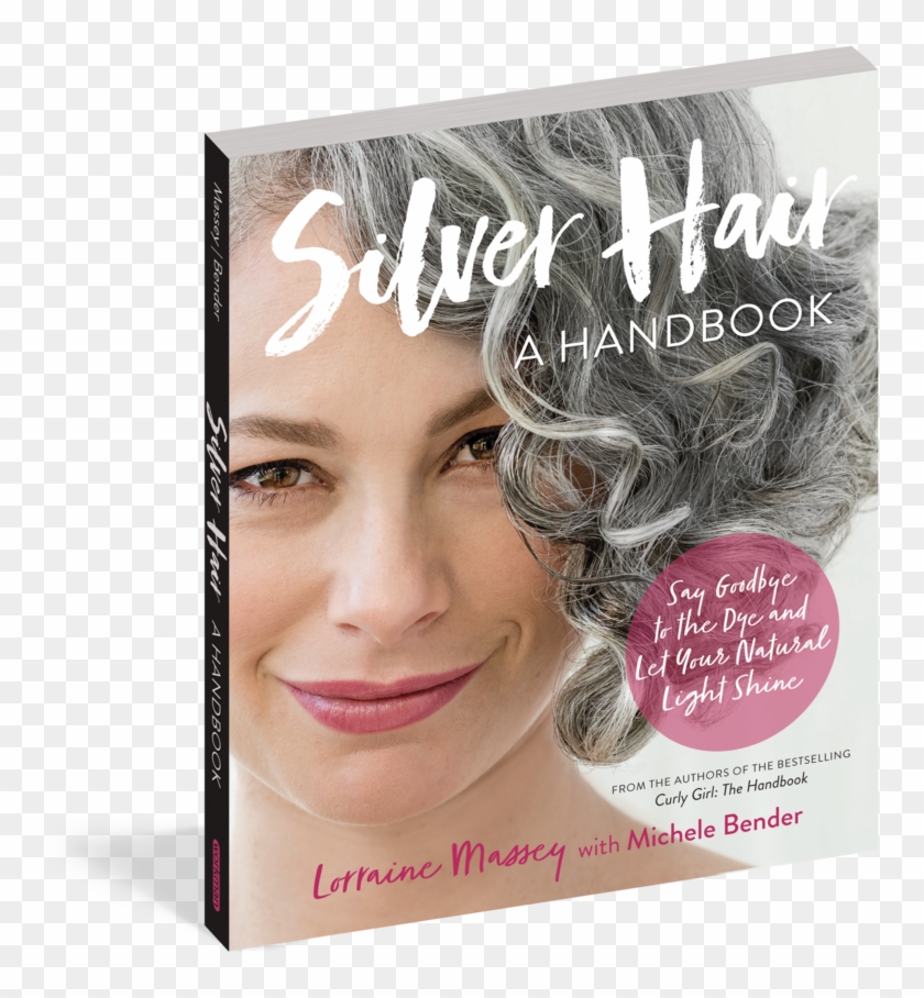Lorraine Massey's Book Is A Guide To Loving Going Gray - Lorraine Massey Silver Hair Clipart #3950524
