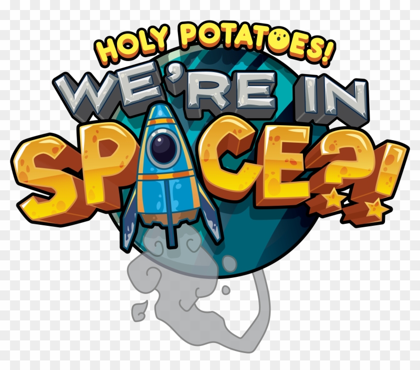 Rising Star Games And Daylight Studios Enter Into Publishing - Holy Potatoes Were In Space Clipart