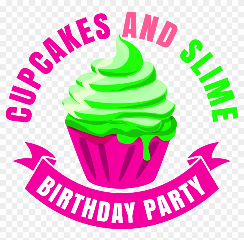 Cupcakes And Slime Birthday Party, Llc - Cupcake Clipart #3963074