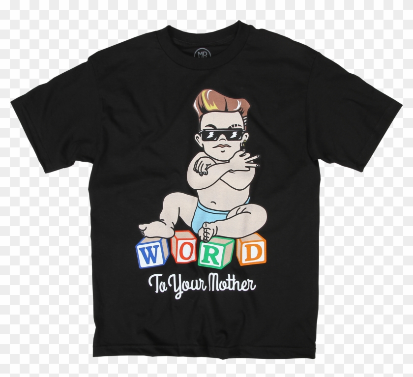 Baby Word To Your Mother T-shirt - Cartoon Clipart #3971222
