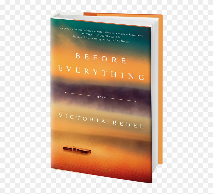 Before Everything Turns On The Grand Themes, Love And - Victoria Redel Before Everything Clipart #3985710