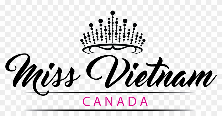 The Cnd Miss Vietnam Canada Pageant Will Grace 4 Cities - Download Font Master Of Break Clipart #3990248