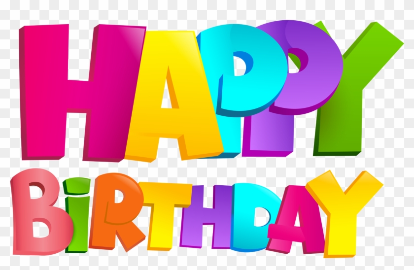 Happy Birthday Png Images - Happy Birthday Images Transparent Clipart #400564