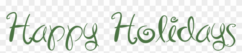 Get Happy Holidays - Calligraphy Clipart #406151