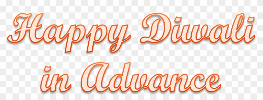 Happy Diwali In Advance Free Png Image - Mis Quince (miss Xv) Clipart #407102