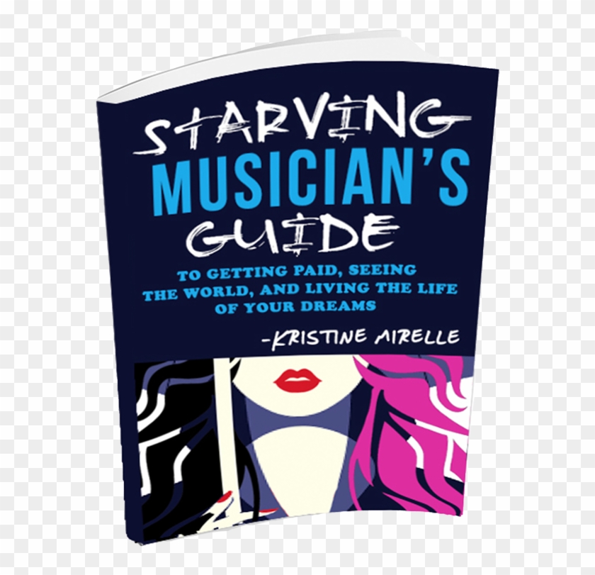 Pre Order Starving Musicians' Guide How To Go From - Graphic Design Clipart