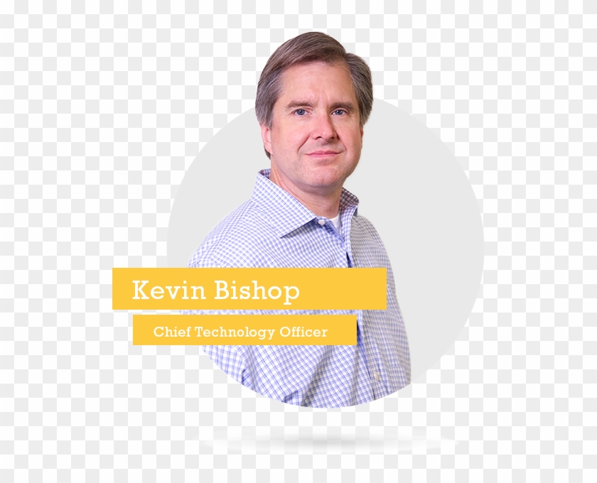 Kevin Bishop Leads Our Technology Team And Is Responsible - Poster Clipart