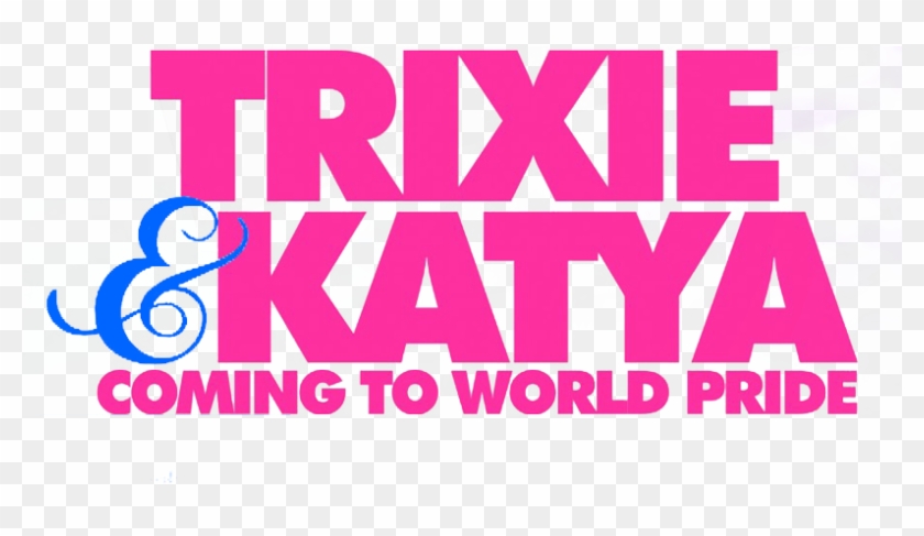 Trixie & Katya Coming To World Pride - Graphic Design Clipart #4022466