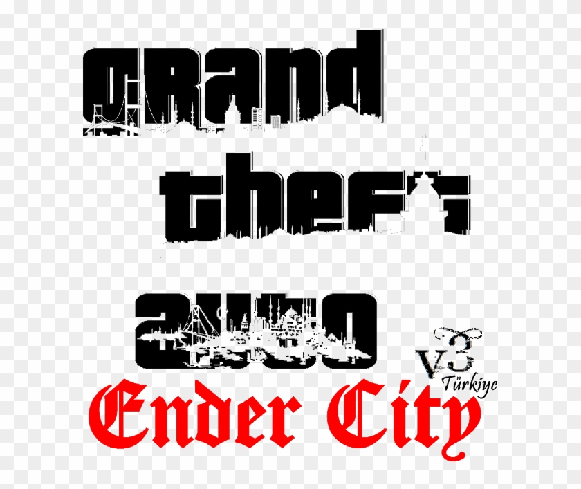 Ender City V3 Türkiye Mod For Grand Theft Auto - Graphic Design Clipart