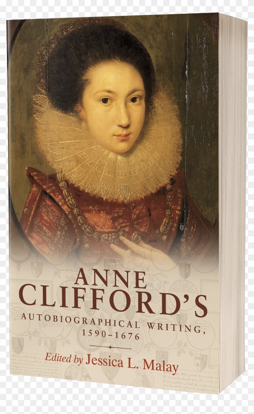 Anne Clifford's Autobiographies Reveal A Woman Who - Poster Clipart