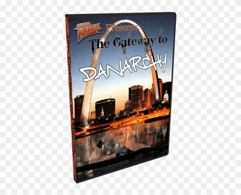 St Louis Anarchy Dvd February 25 2012 The Gateway To - Poster Clipart #4034808