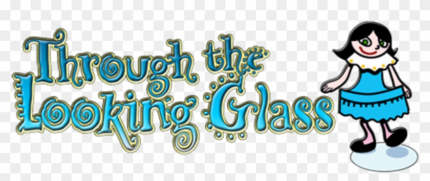 Through The Looking Glass Auditions - Calligraphy Clipart #4068478