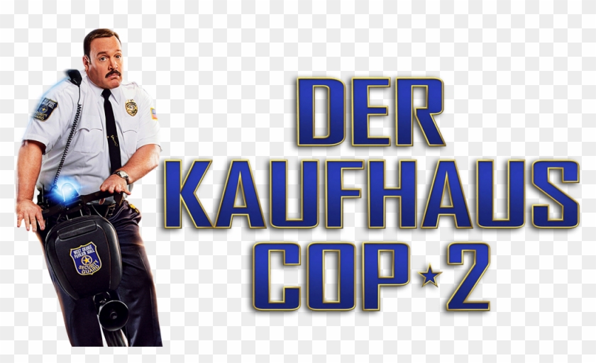 Mall Cop 2 Image - Mall Cop Png Clipart #4081306