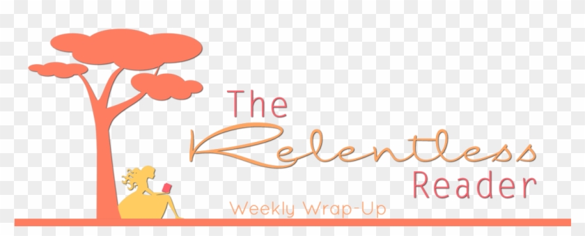 The Not Very Relentless Weekly Wrap-up 04/26/15 - Calligraphy Clipart #4081982