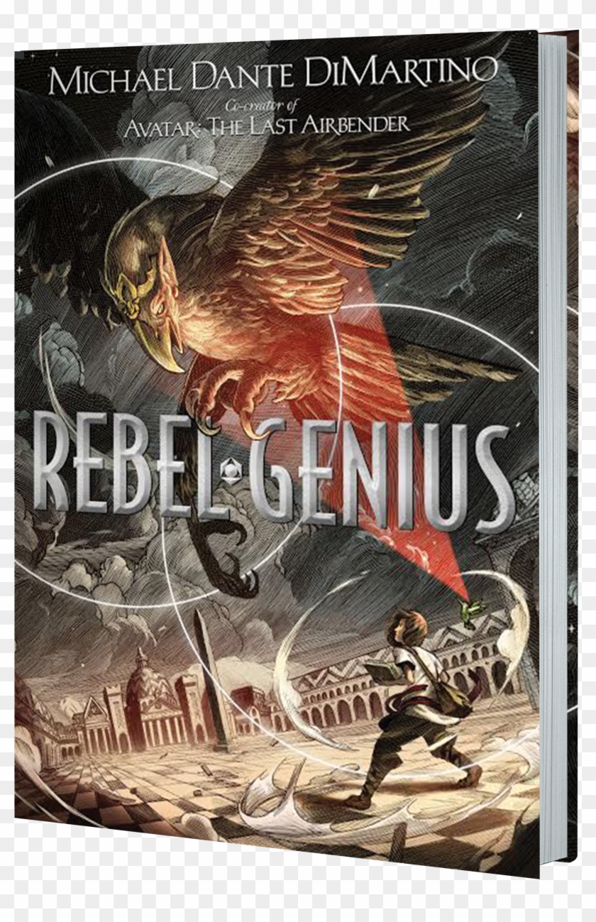 A New Fantasy Adventure Series From The Co Creator - Michael Dante Dimartino Rebel Genius Clipart