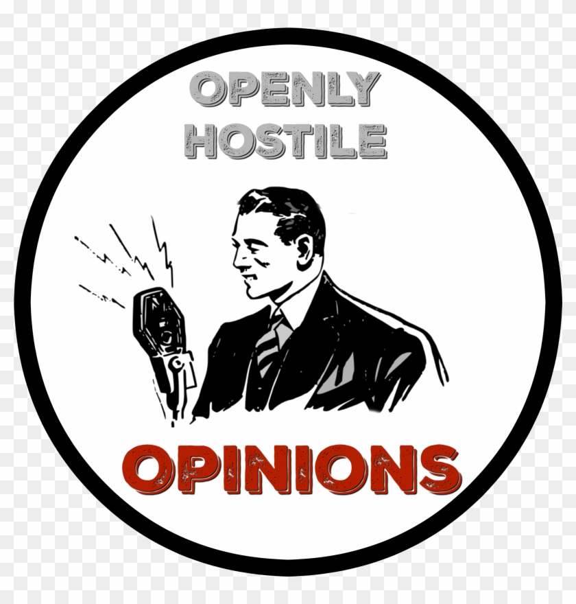 Openly Hostile Opinions - Poster Clipart #4092578