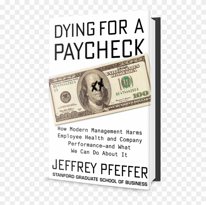Jeffrey Pfeffer Dying For A Paycheck Clipart #4099918