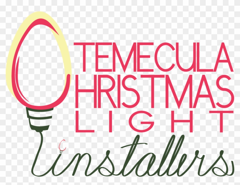 Temecula Christmas Light Installers Temecula Christmas - Calligraphy Clipart