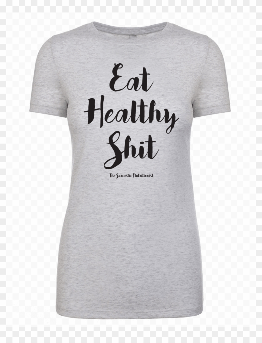 Eat Healthy Shit Crew Tee - Active Shirt Clipart