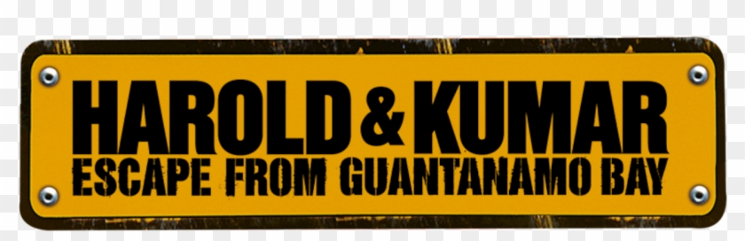 Harold & Kumar Escape From Guantanamo Bay - Signage Clipart